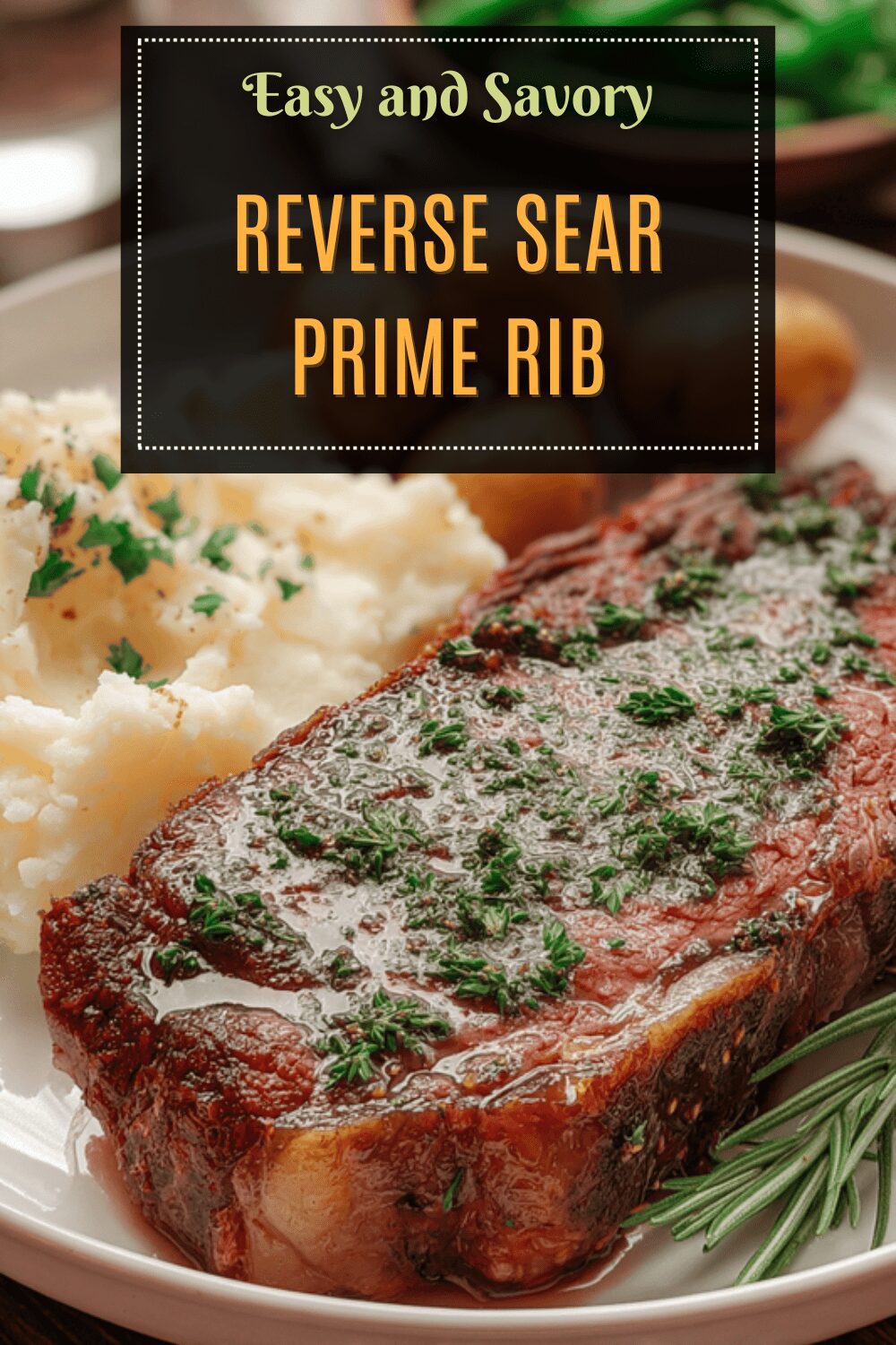 Reverse Sear Prime Rib