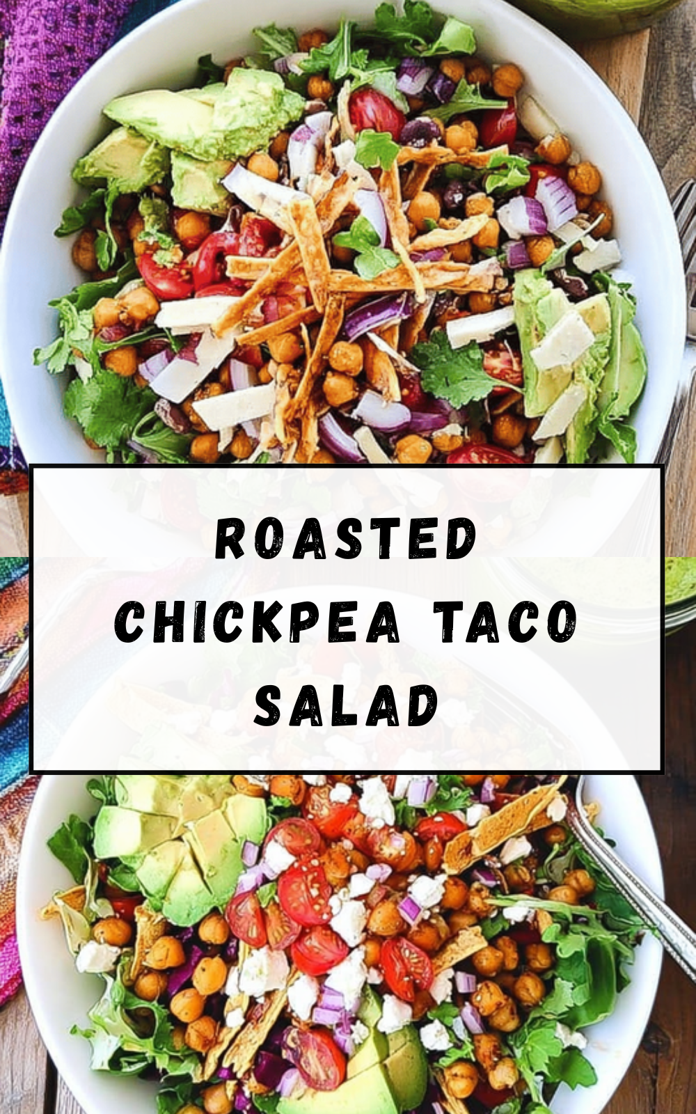 Roasted Chickpea Taco Salad