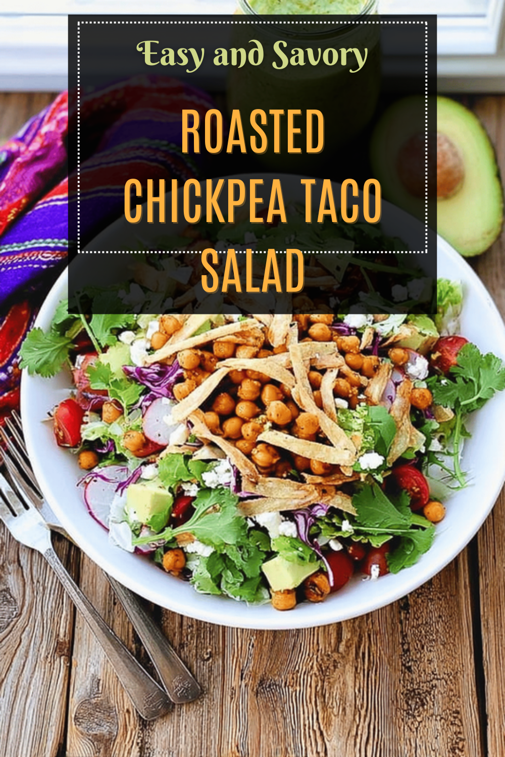 Roasted Chickpea Taco Salad