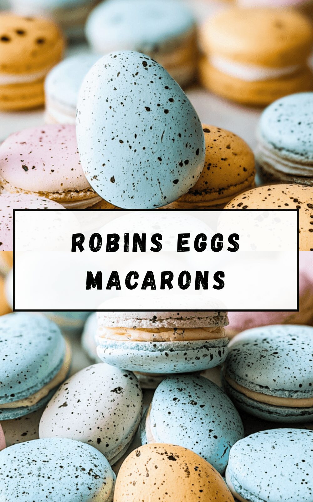 Robins Eggs Macarons