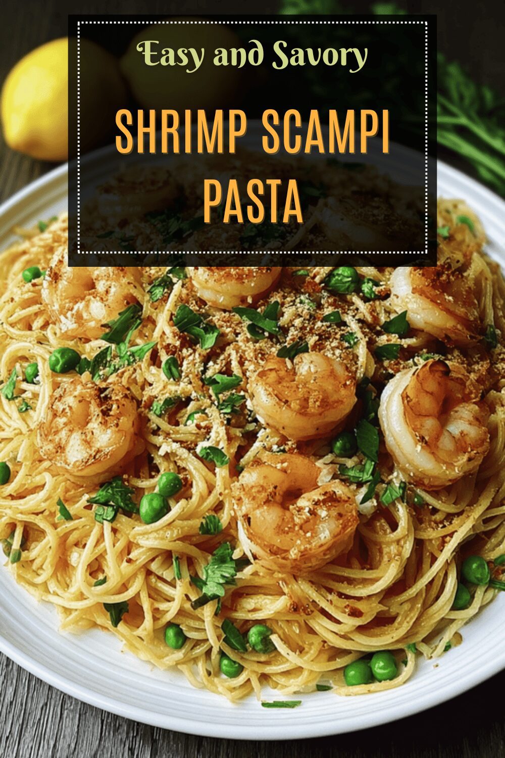 Shrimp Scampi Pasta
