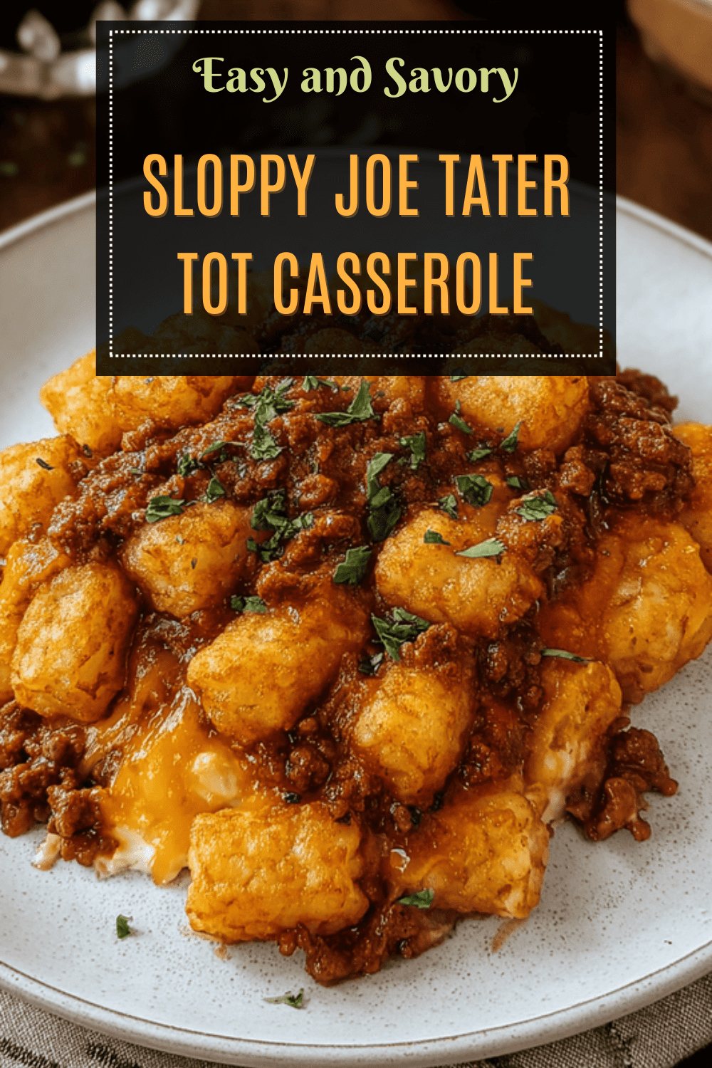 Sloppy Joe Tater Tot Casserole