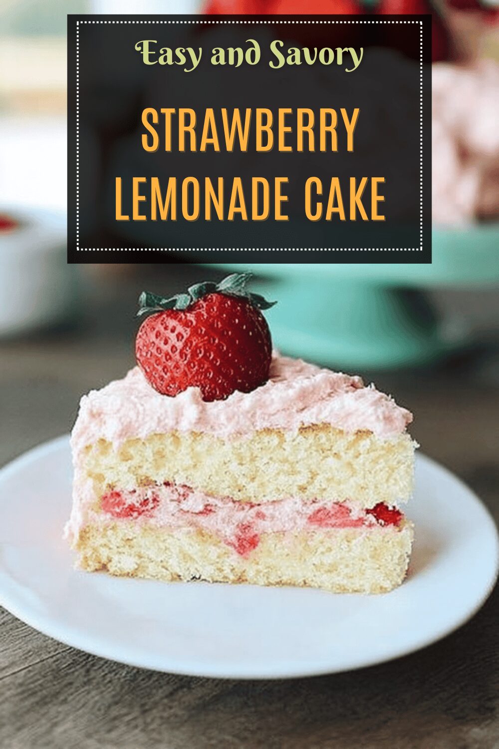 Strawberry Lemonade Cake