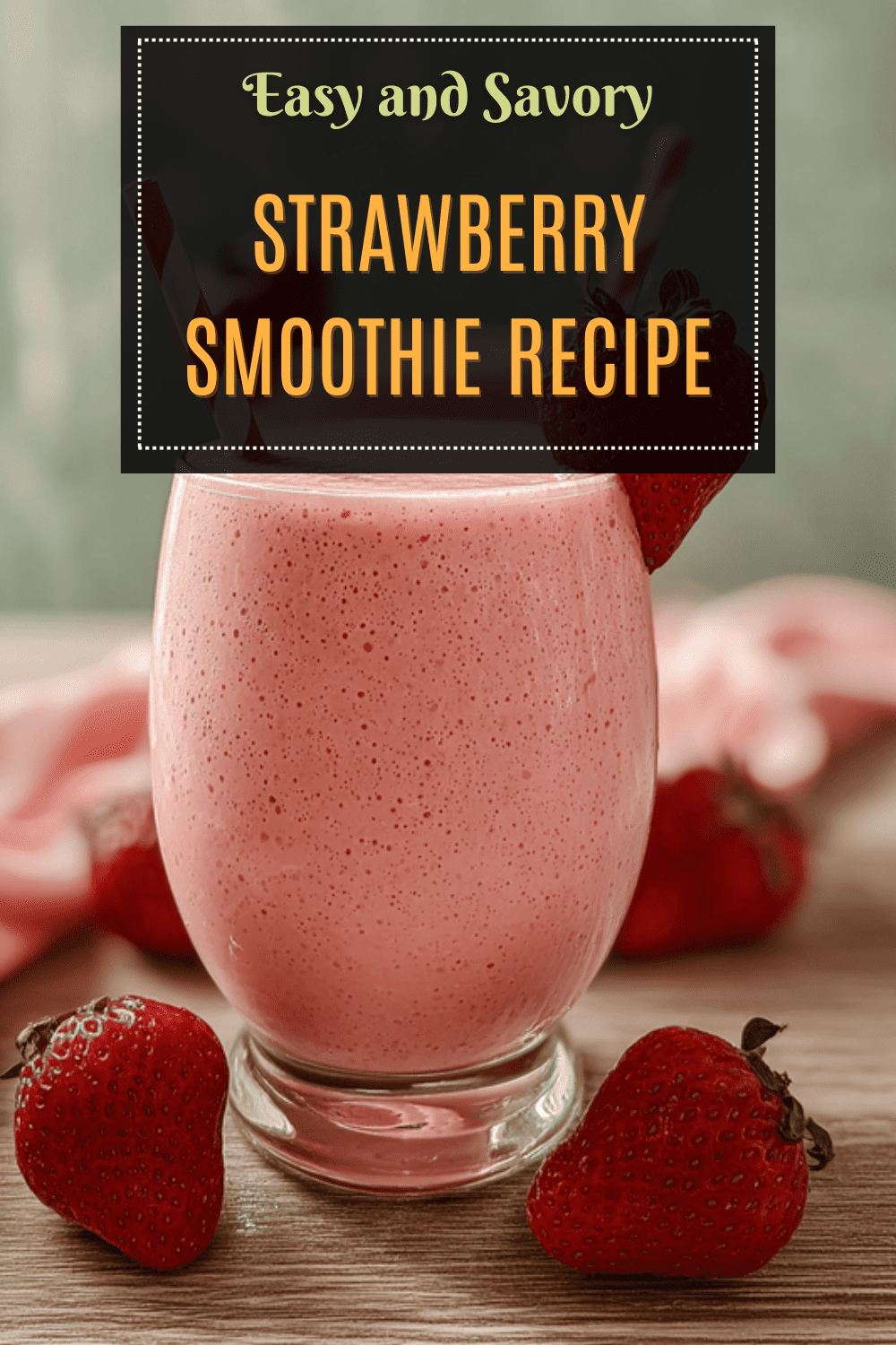 Strawberry Smoothie Recipe