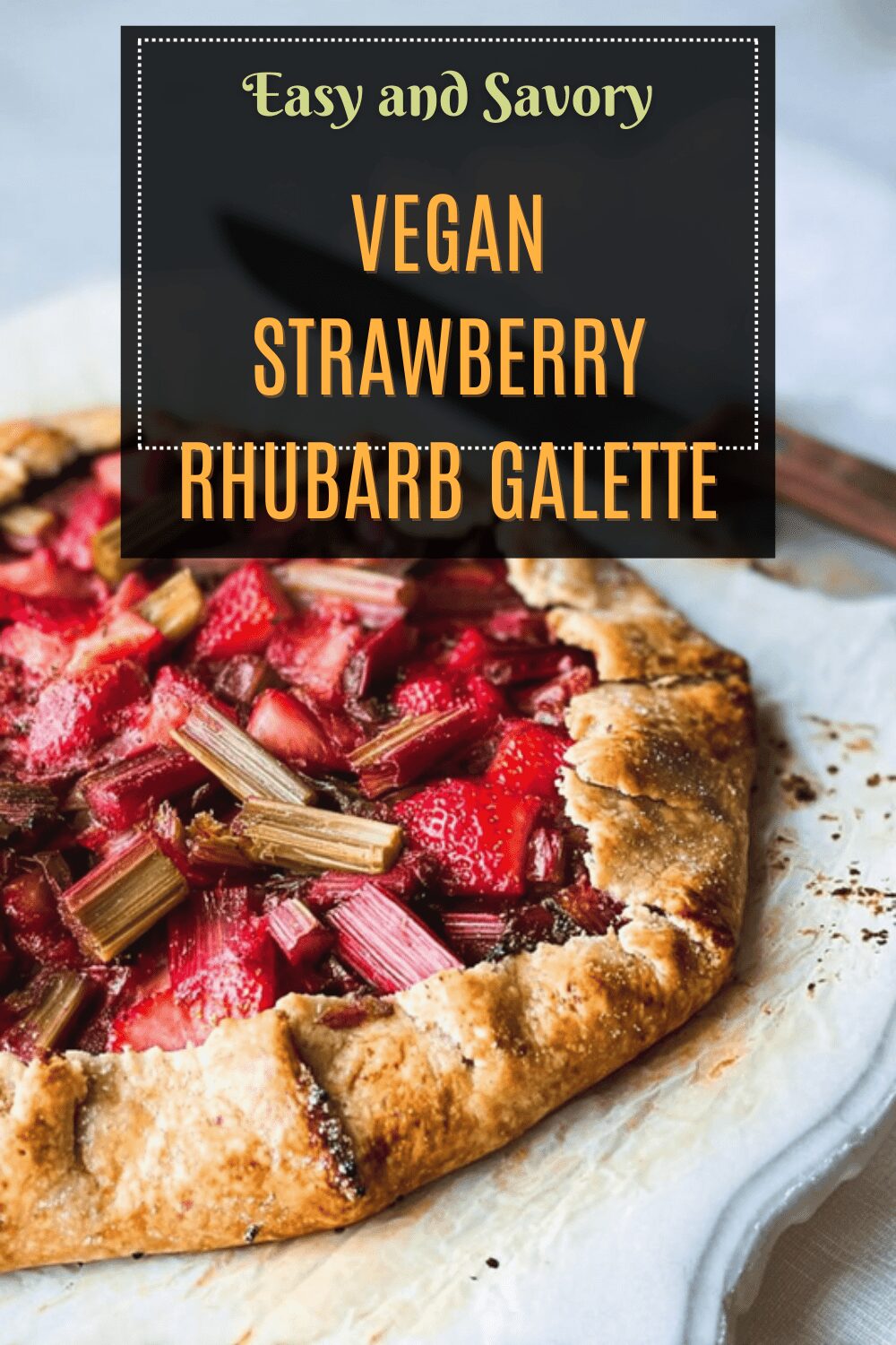 Vegan Strawberry Rhubarb Galette