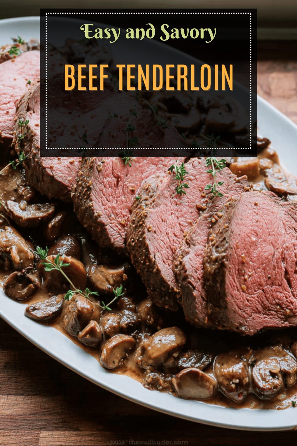 Beef Tenderloin