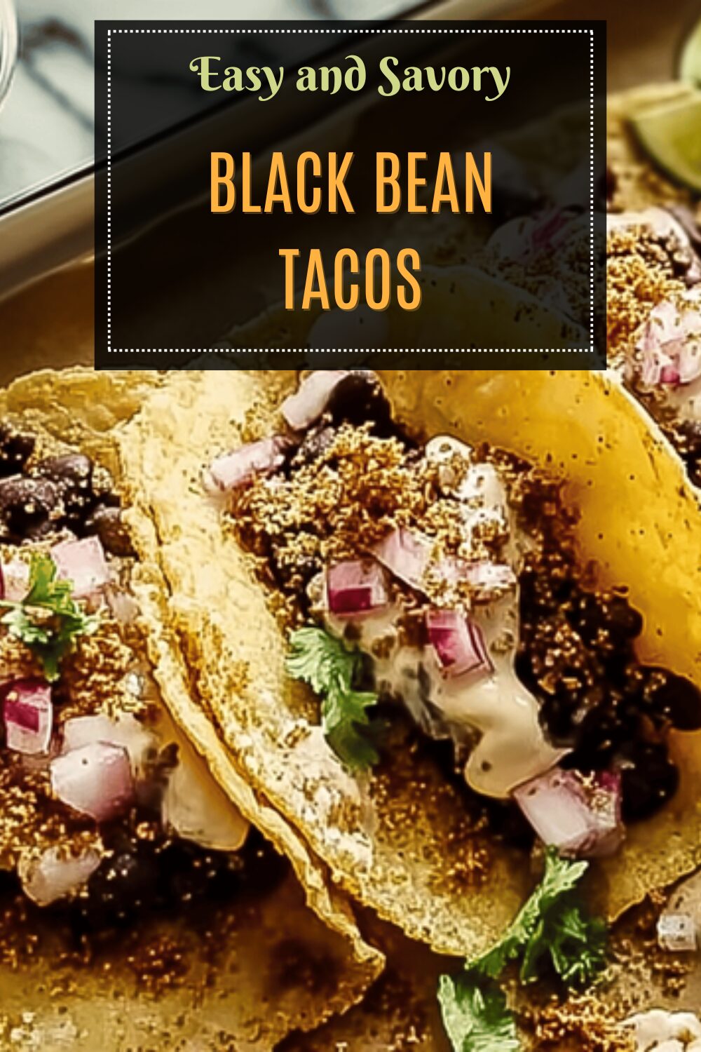 Black Bean Tacos