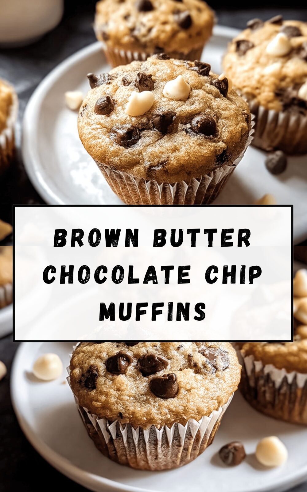 Brown Butter Chocolate Chip Muffins