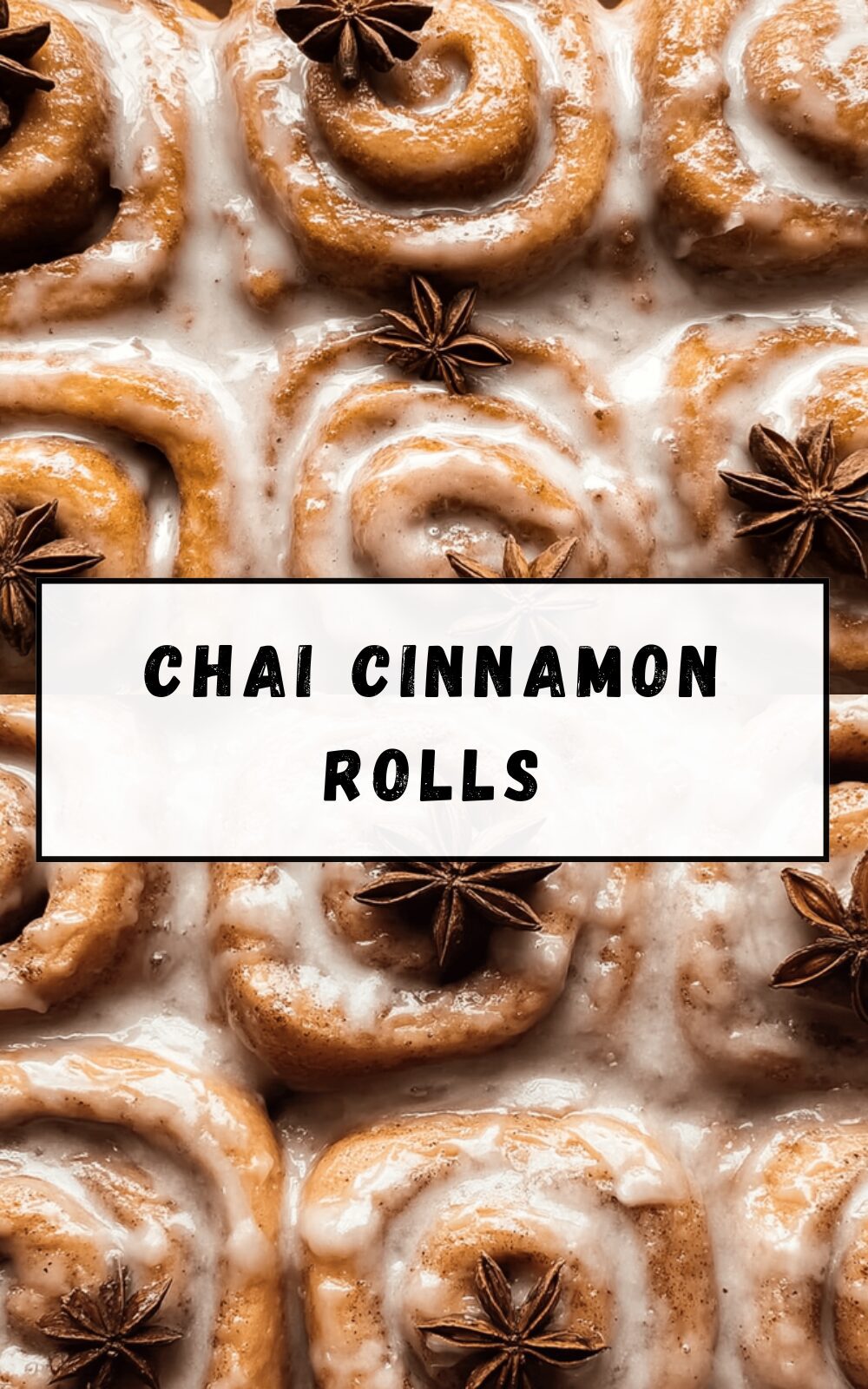 Chai Cinnamon Rolls