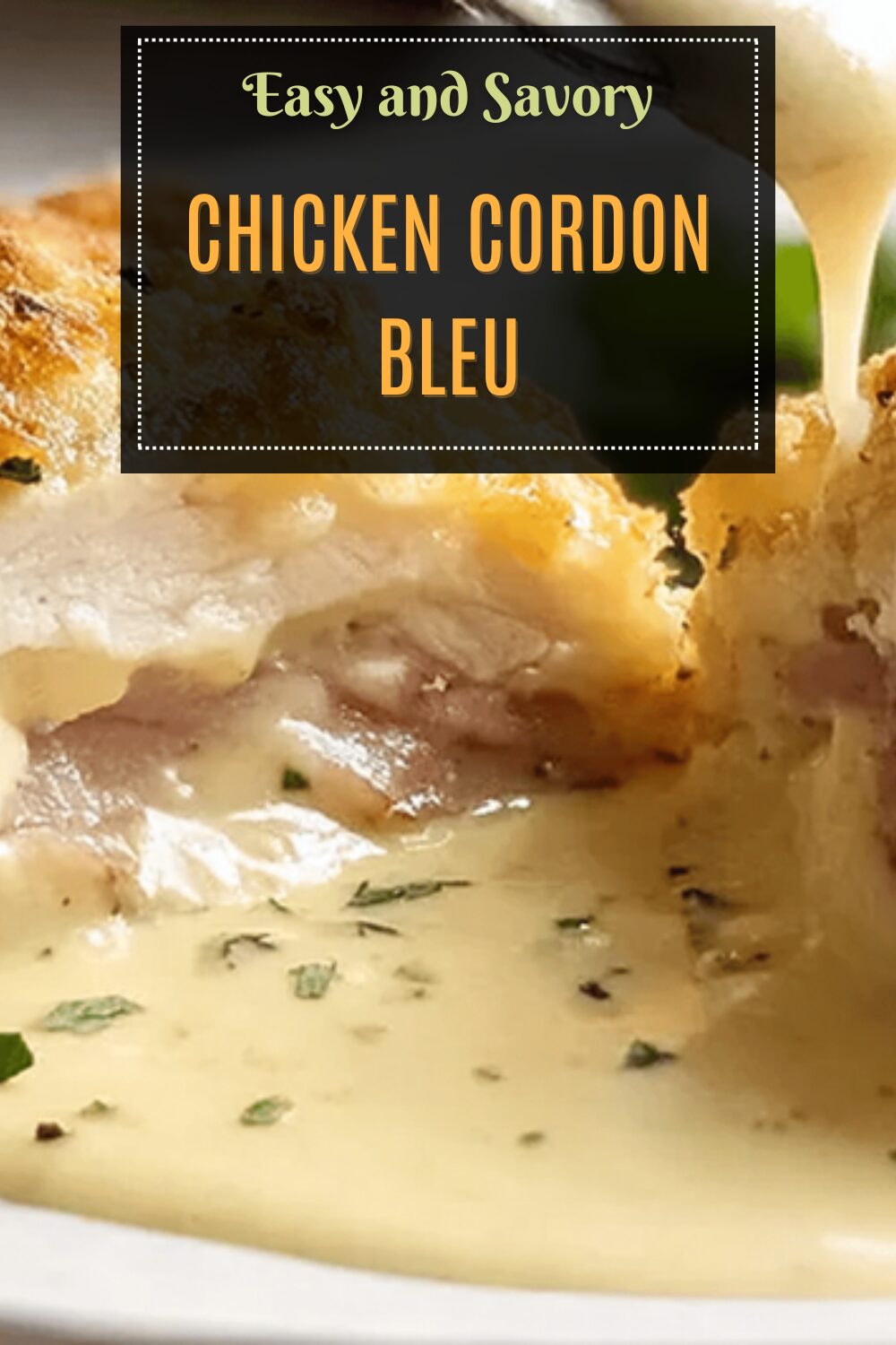 Chicken Cordon Bleu