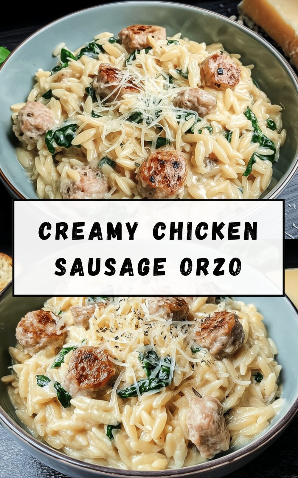 Creamy Chicken Sausage Orzo