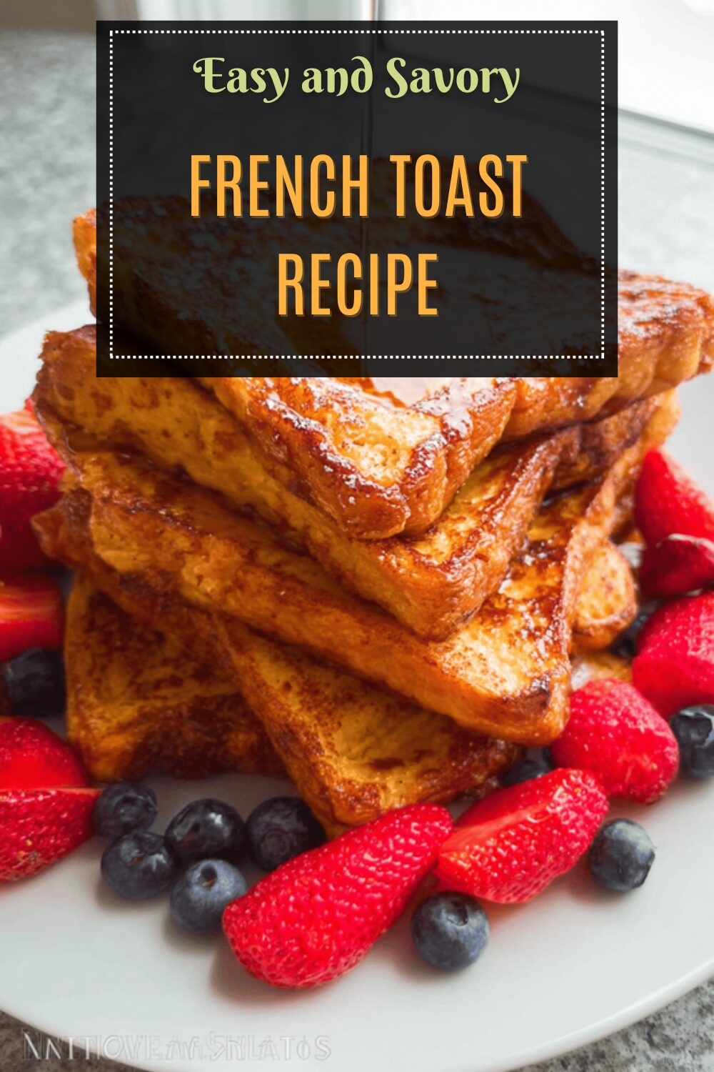 French Toast Recipe