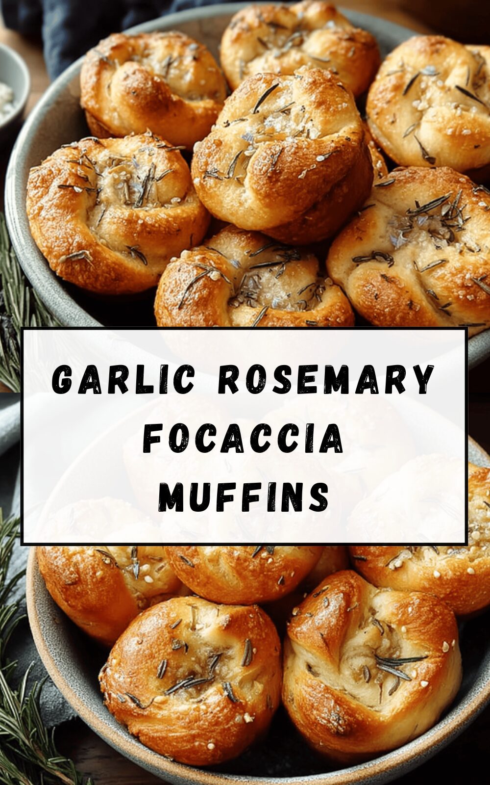 Garlic Rosemary Focaccia Muffins