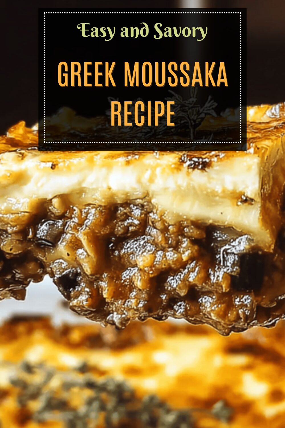 Greek Moussaka Recipe