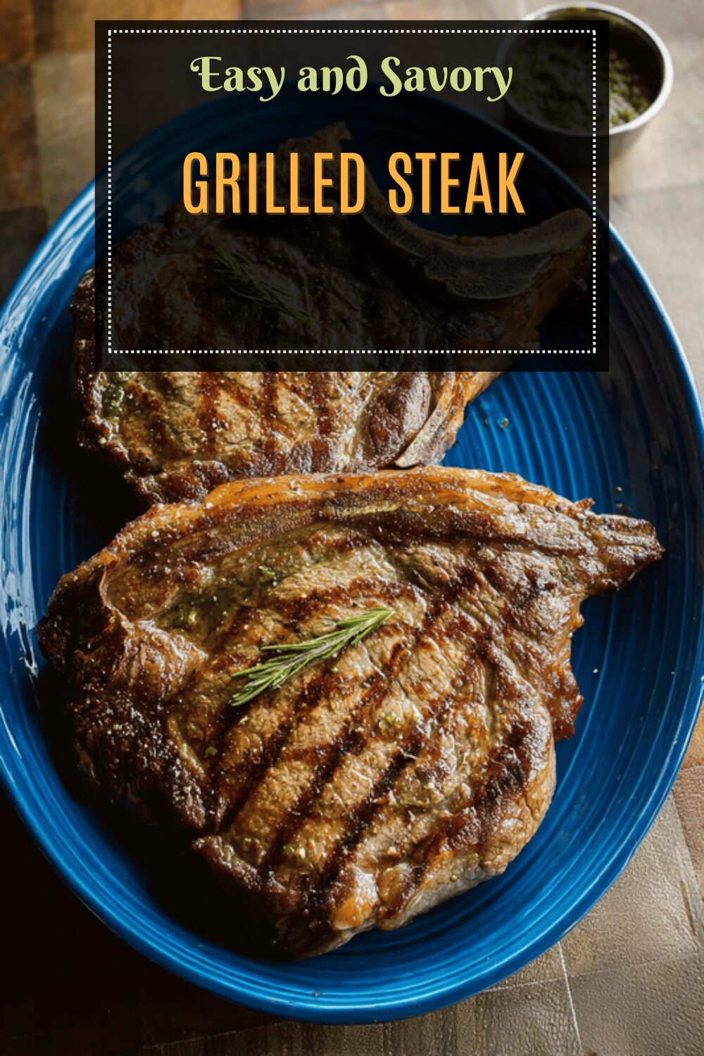 Grilled Steak