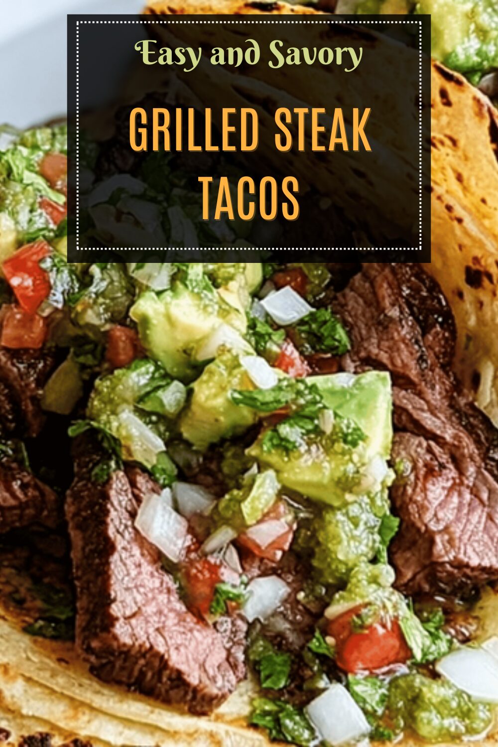 Grilled Steak Tacos