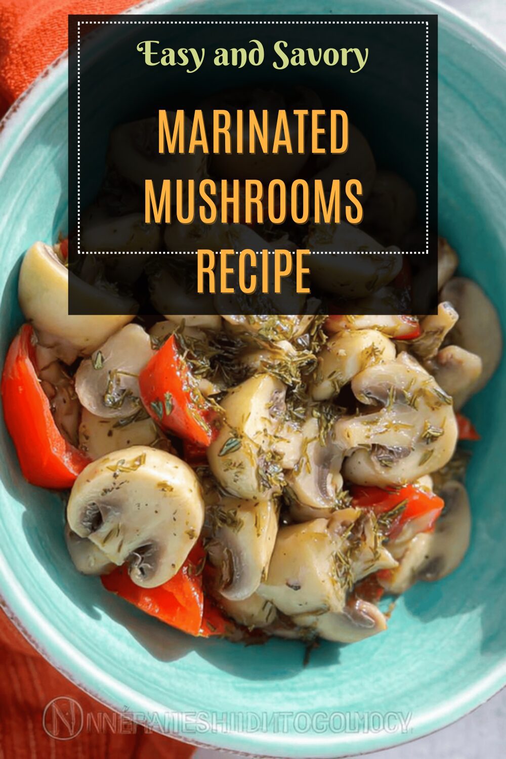 Marinated Mushrooms Recipe