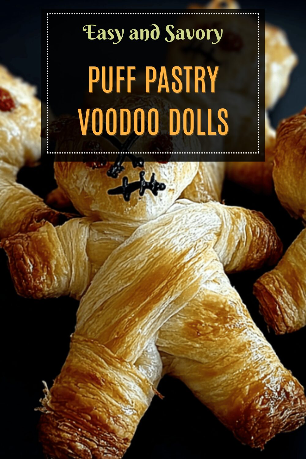 Puff Pastry Voodoo Dolls