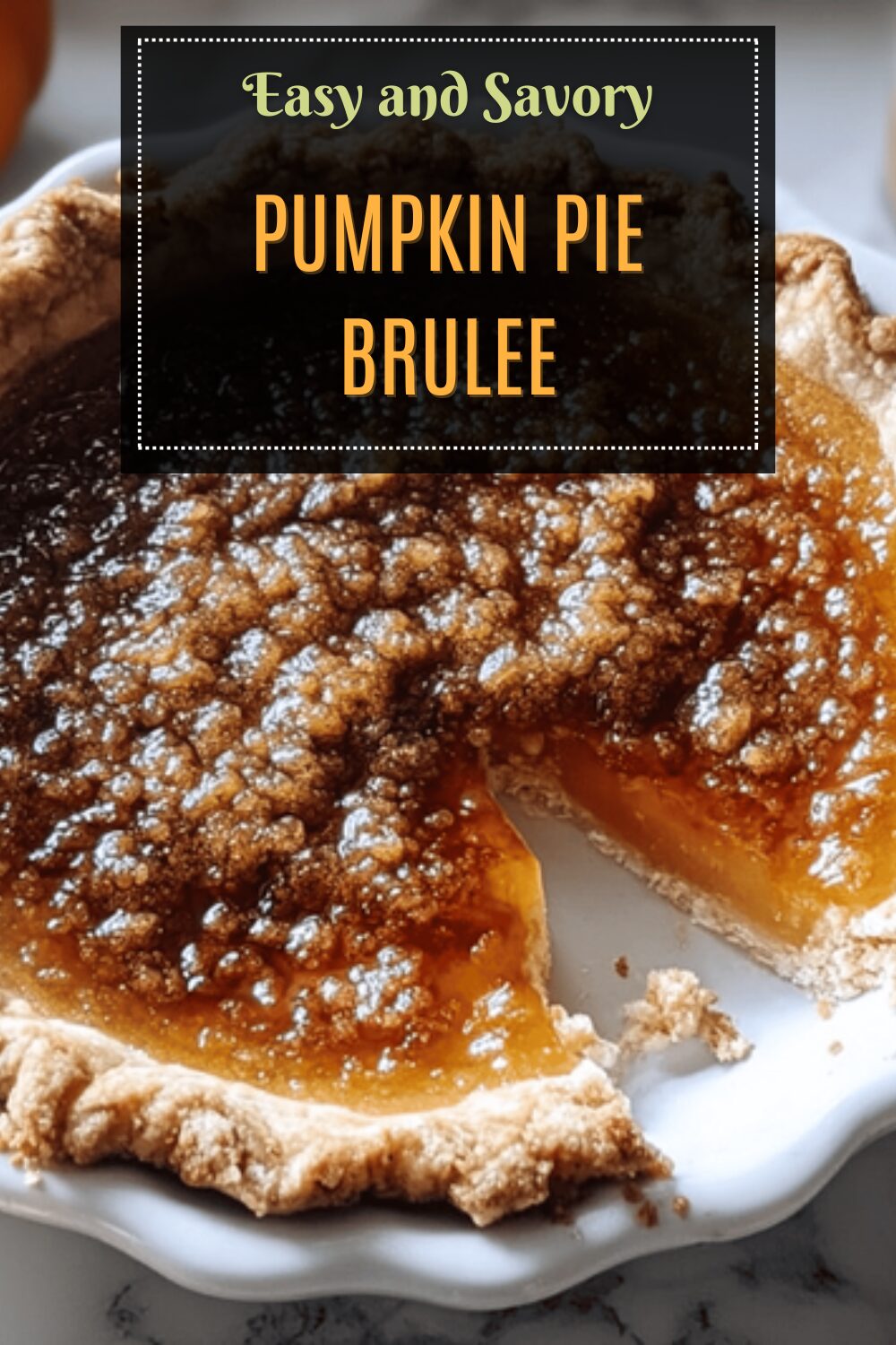 Pumpkin Pie Brulee