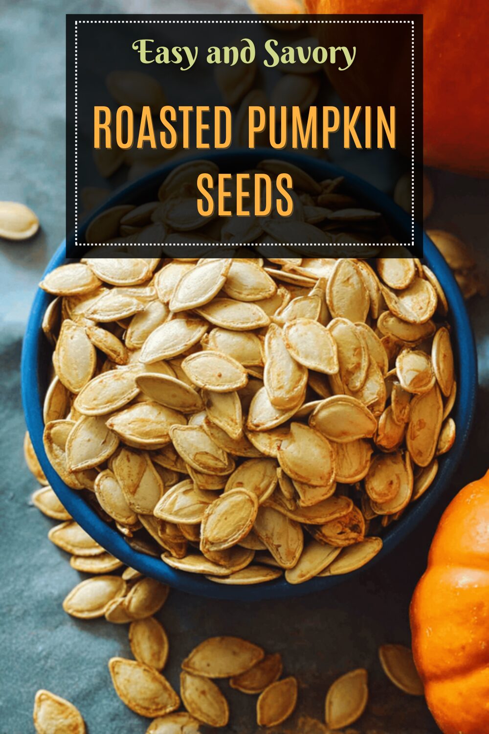 Roasted Pumpkin Seeds