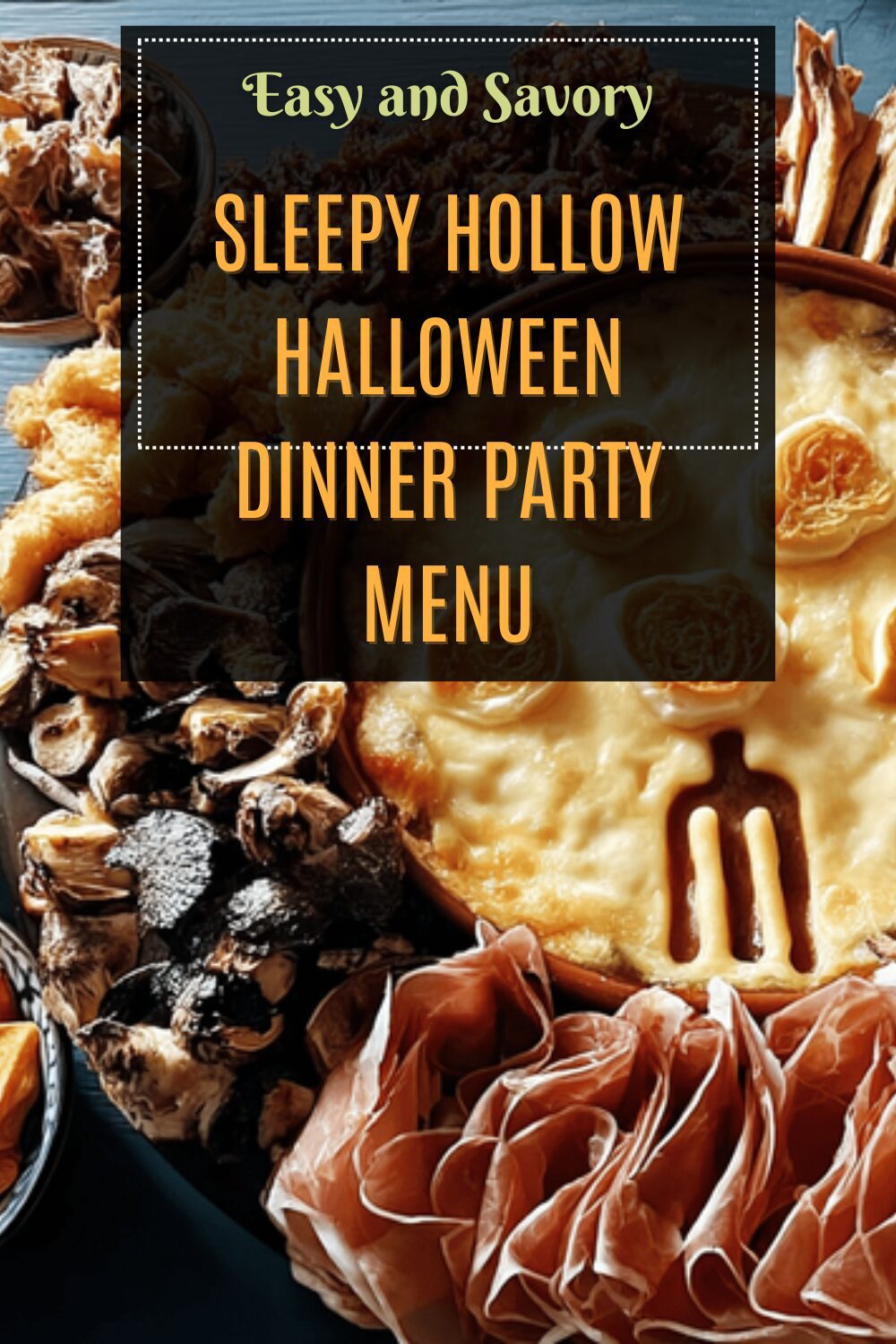 Sleepy Hollow Halloween Dinner Party Menu