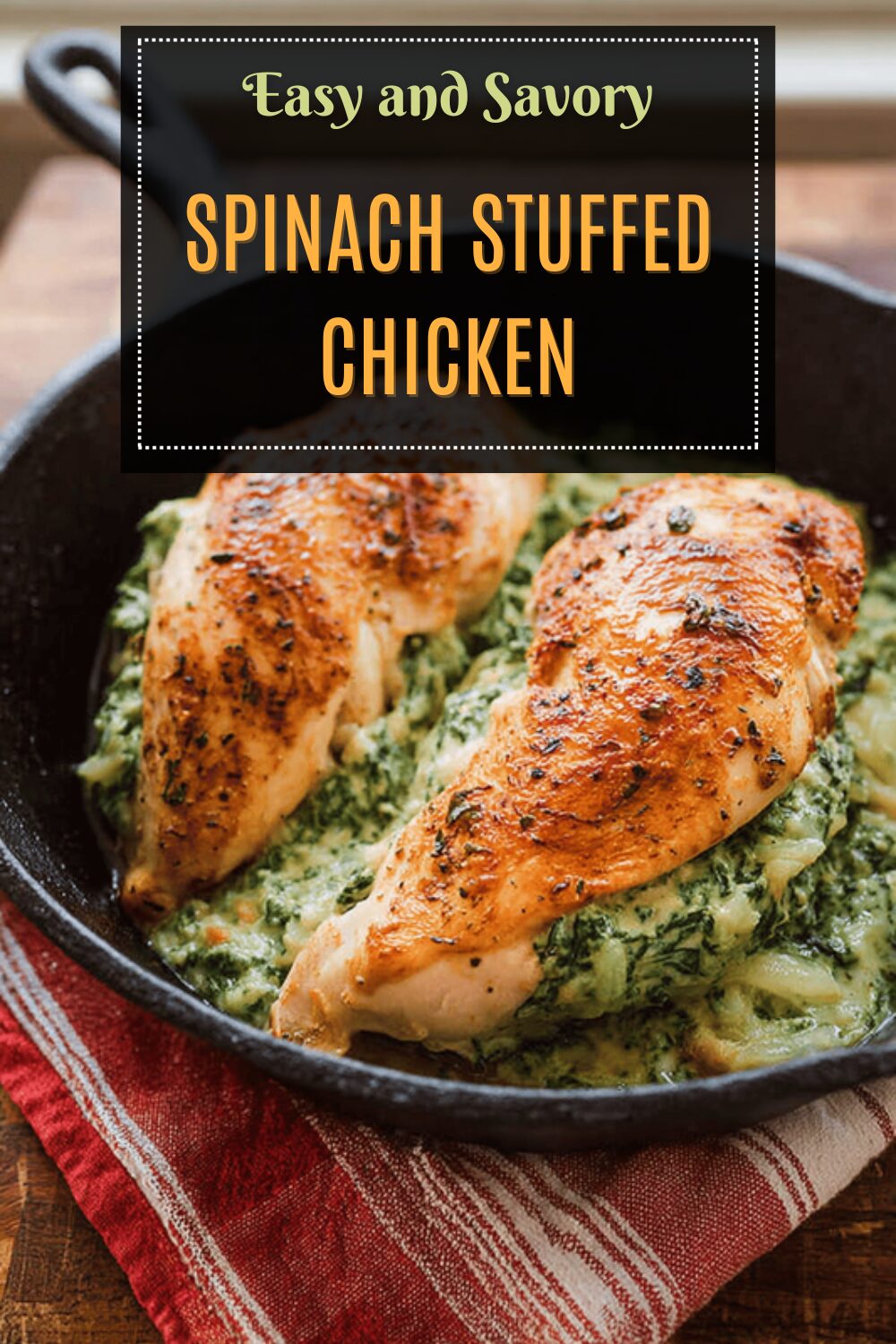Spinach Stuffed Chicken