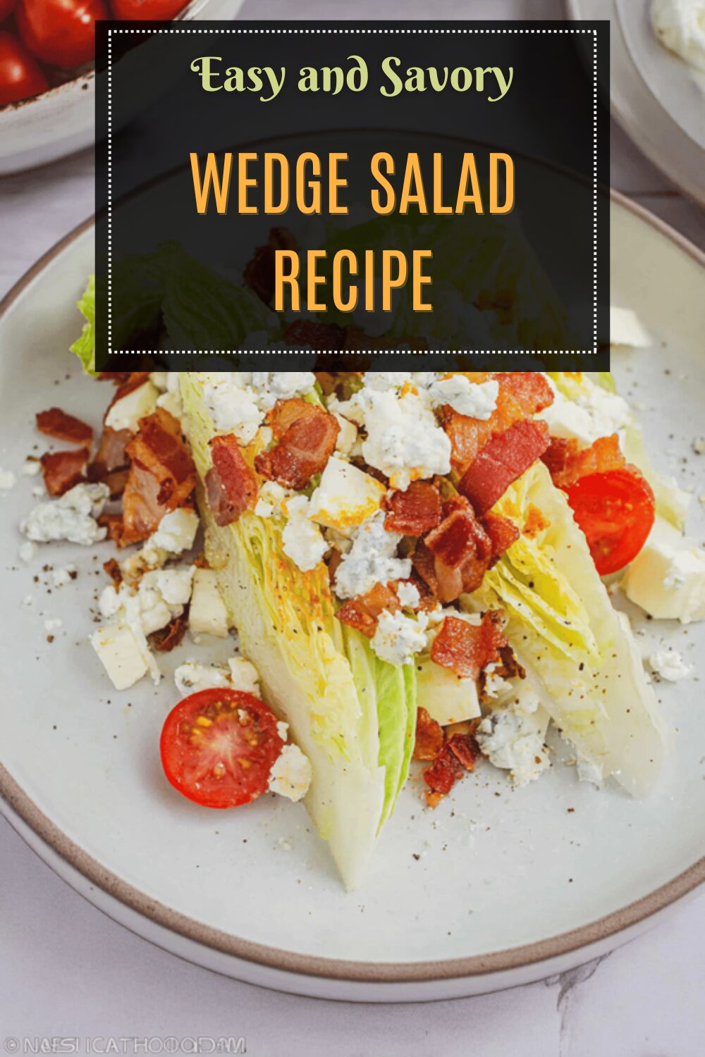 Wedge Salad Recipe