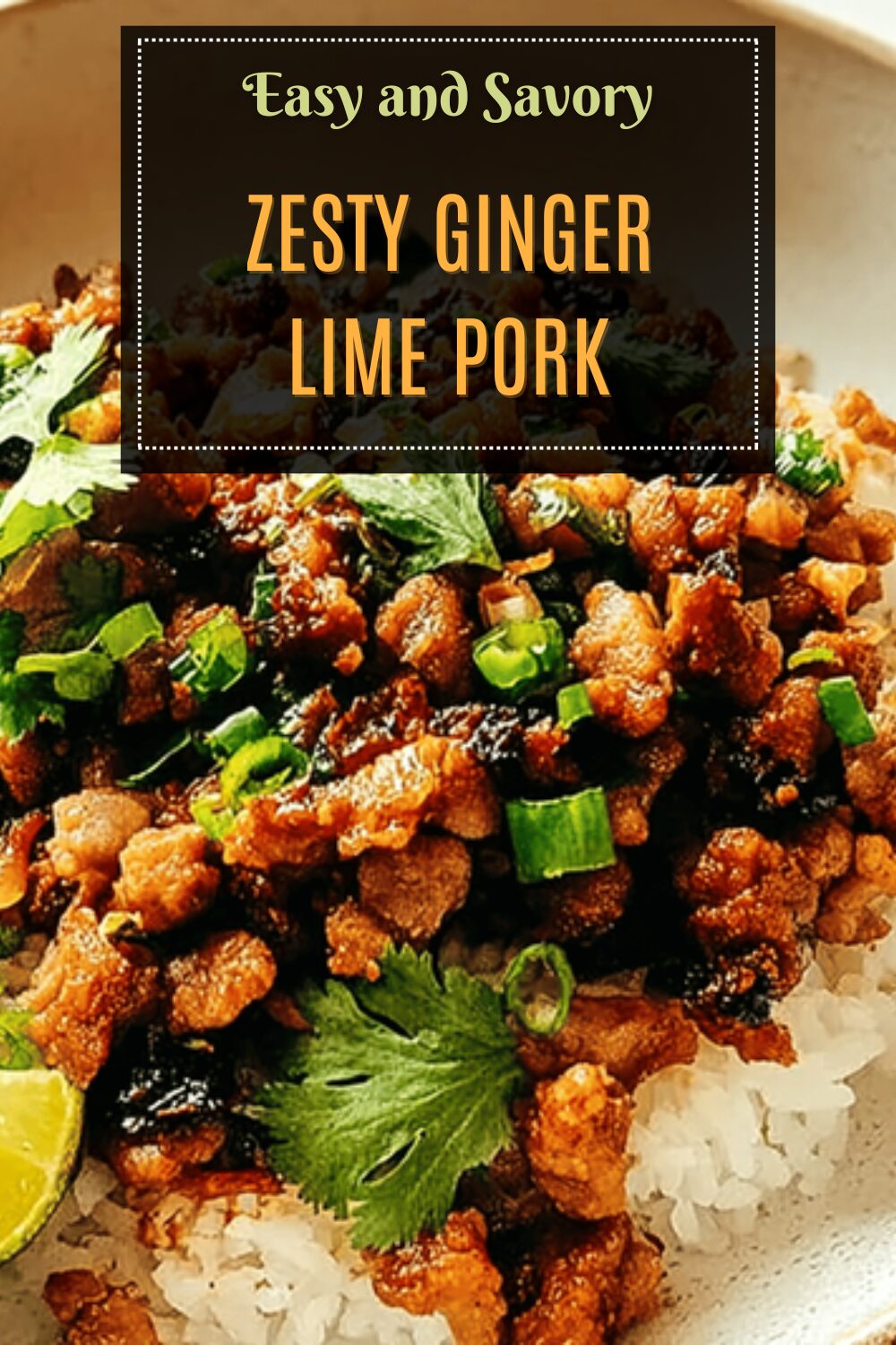 Zesty Ginger Lime Pork