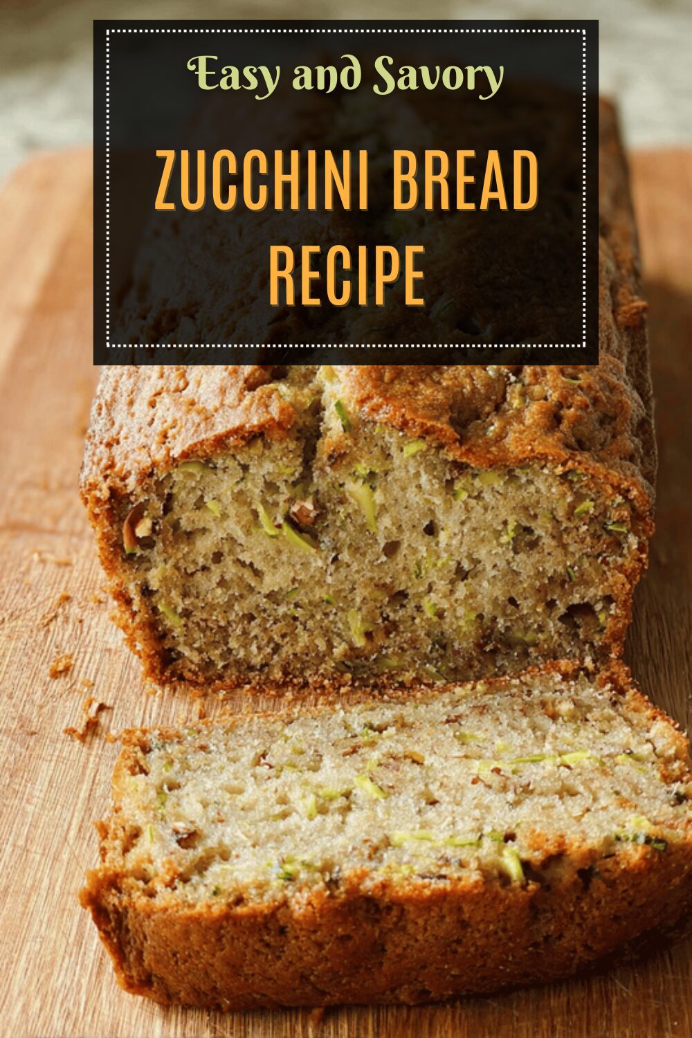 Zucchini Bread Recipe