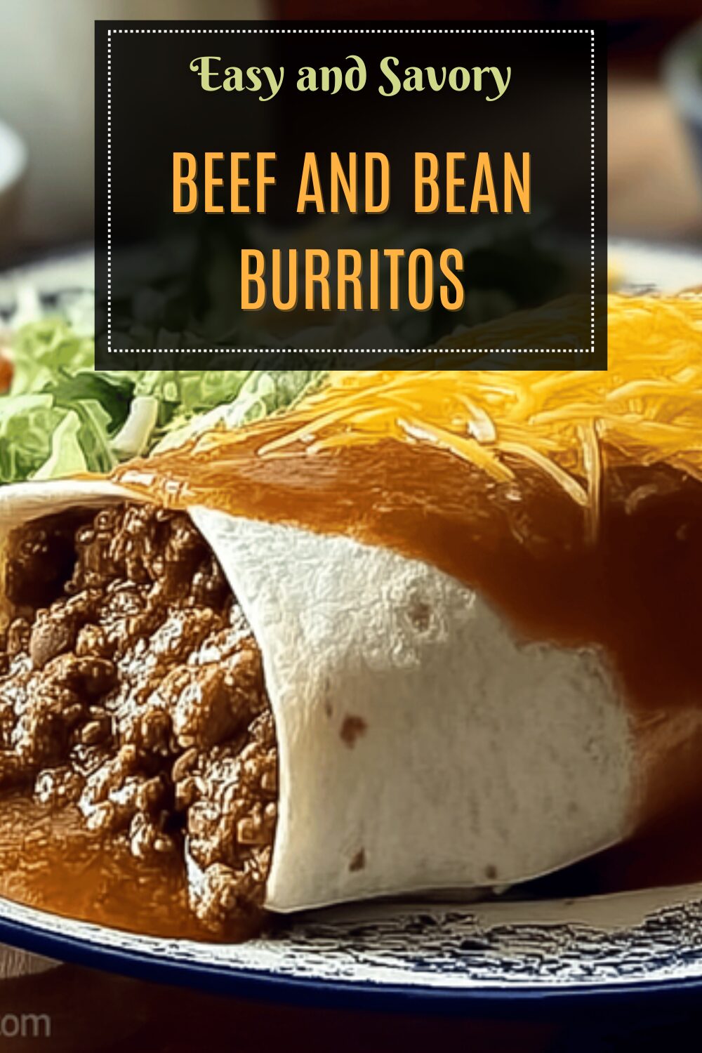 Beef And Bean Burritos