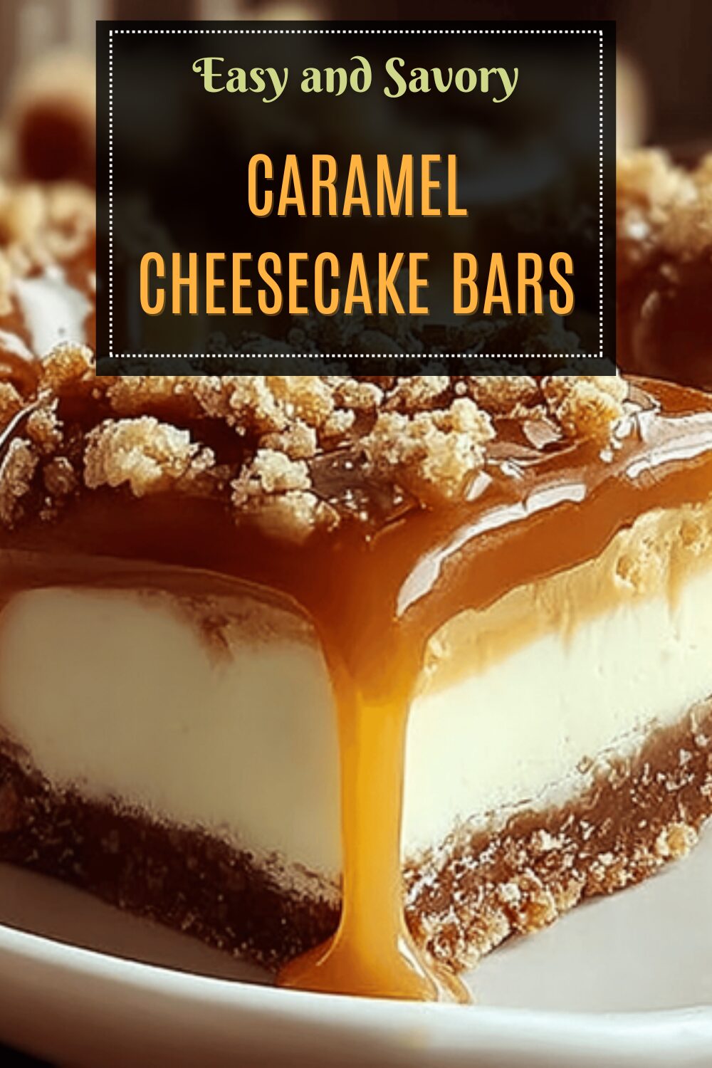 Caramel Cheesecake Bars