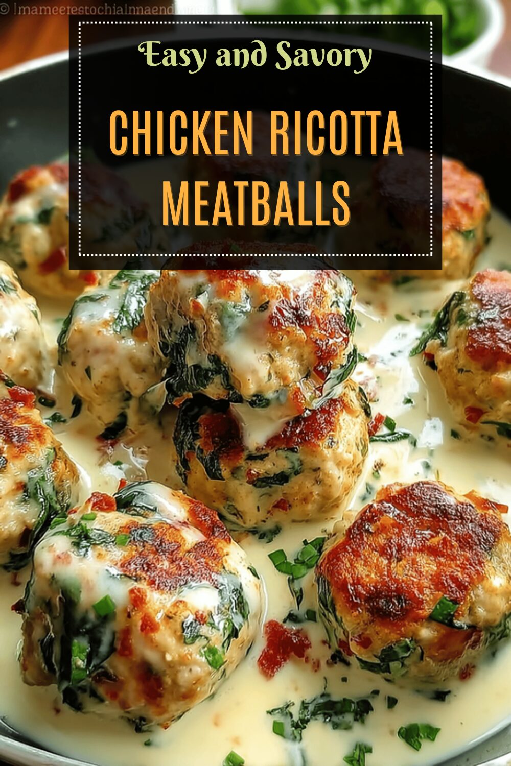 Chicken Ricotta Meatballs