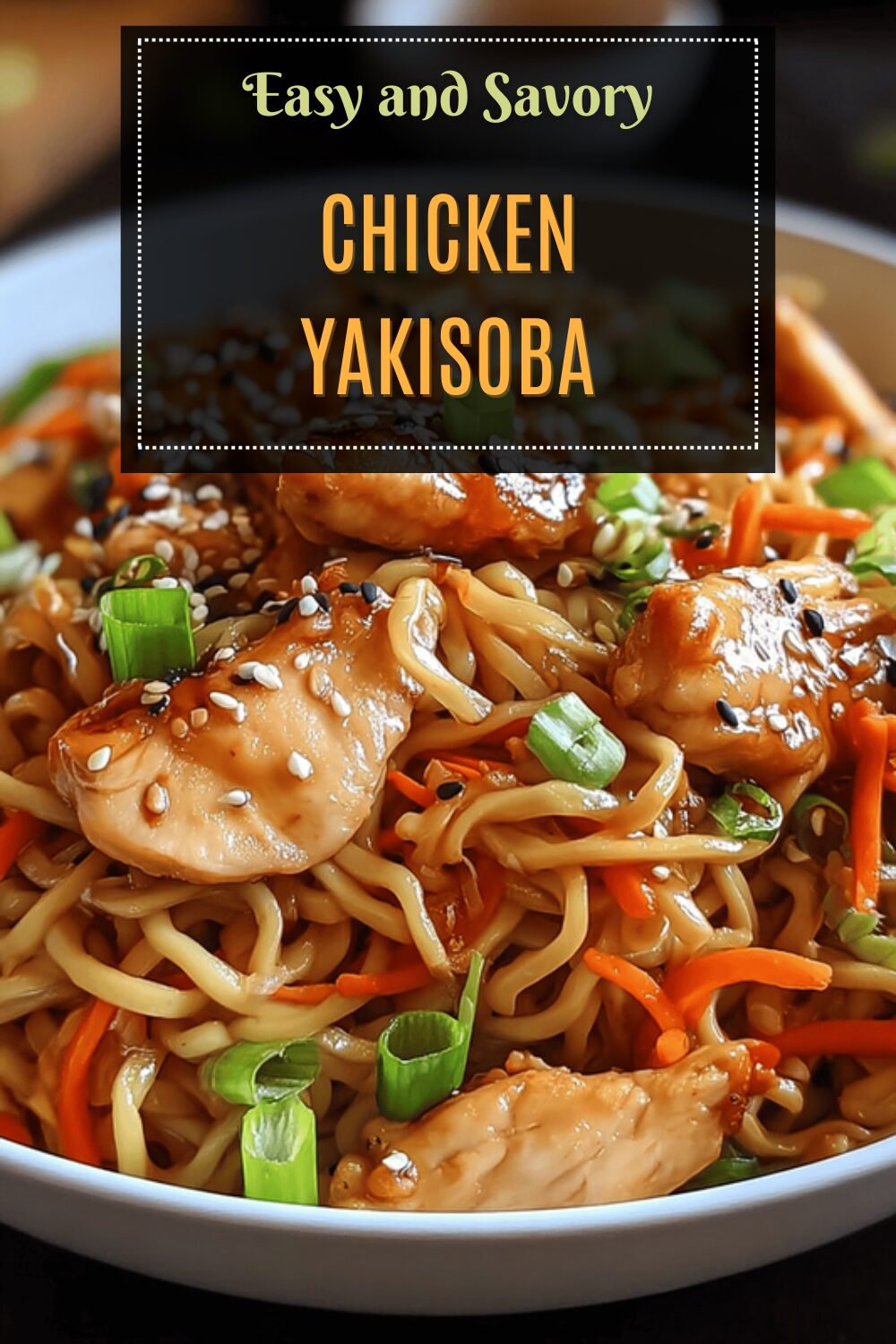 Chicken Yakisoba