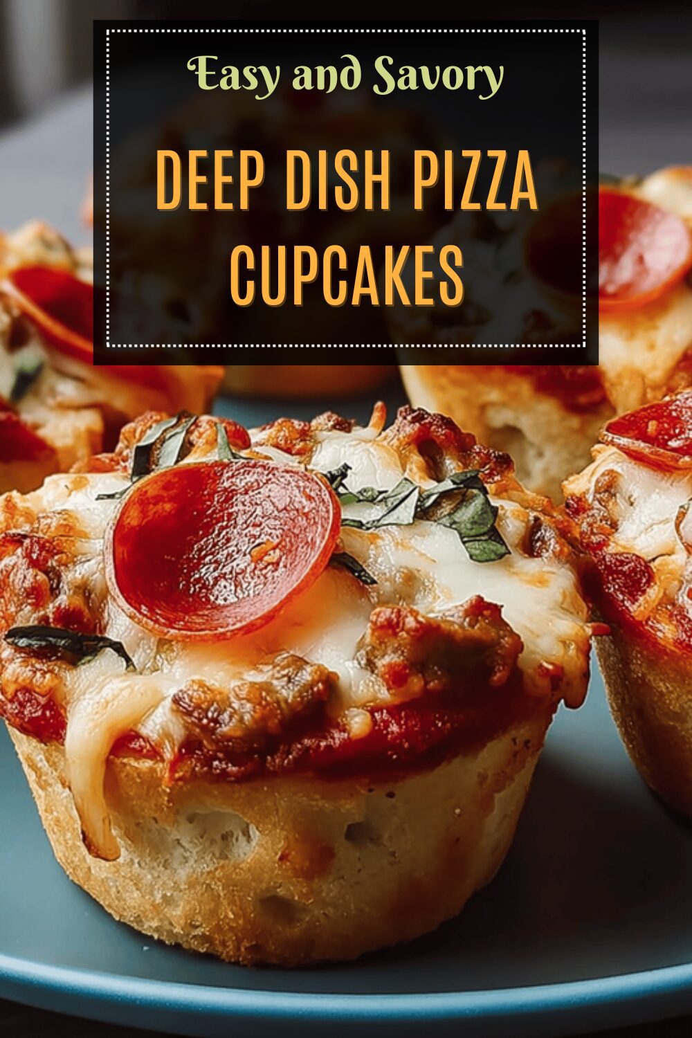 Deep Dish Pizza Cupcakes