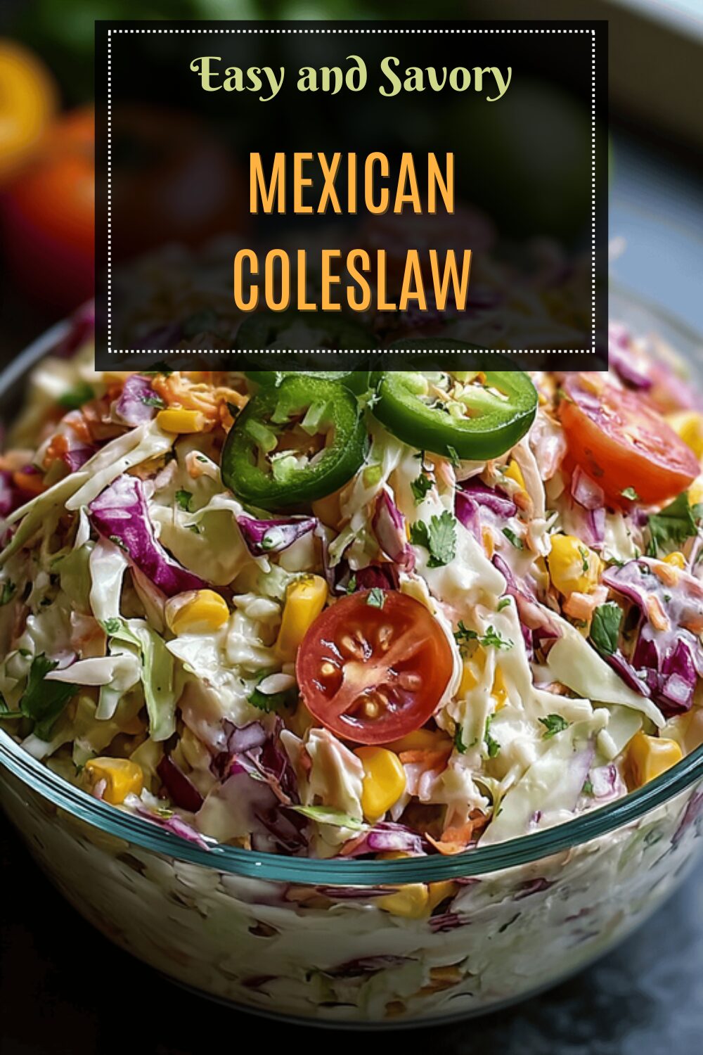 Mexican Coleslaw