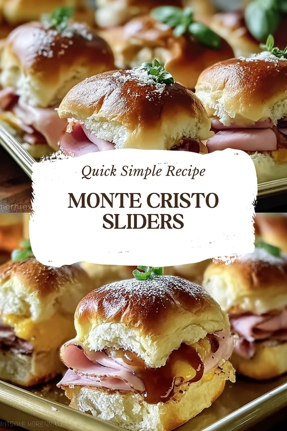 Monte Cristo Sliders