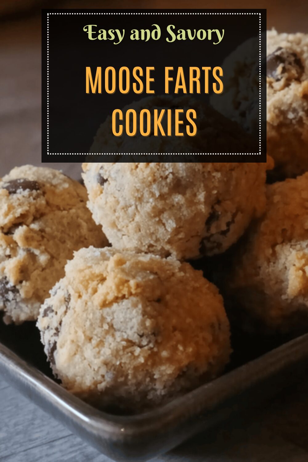 Moose Farts Cookies