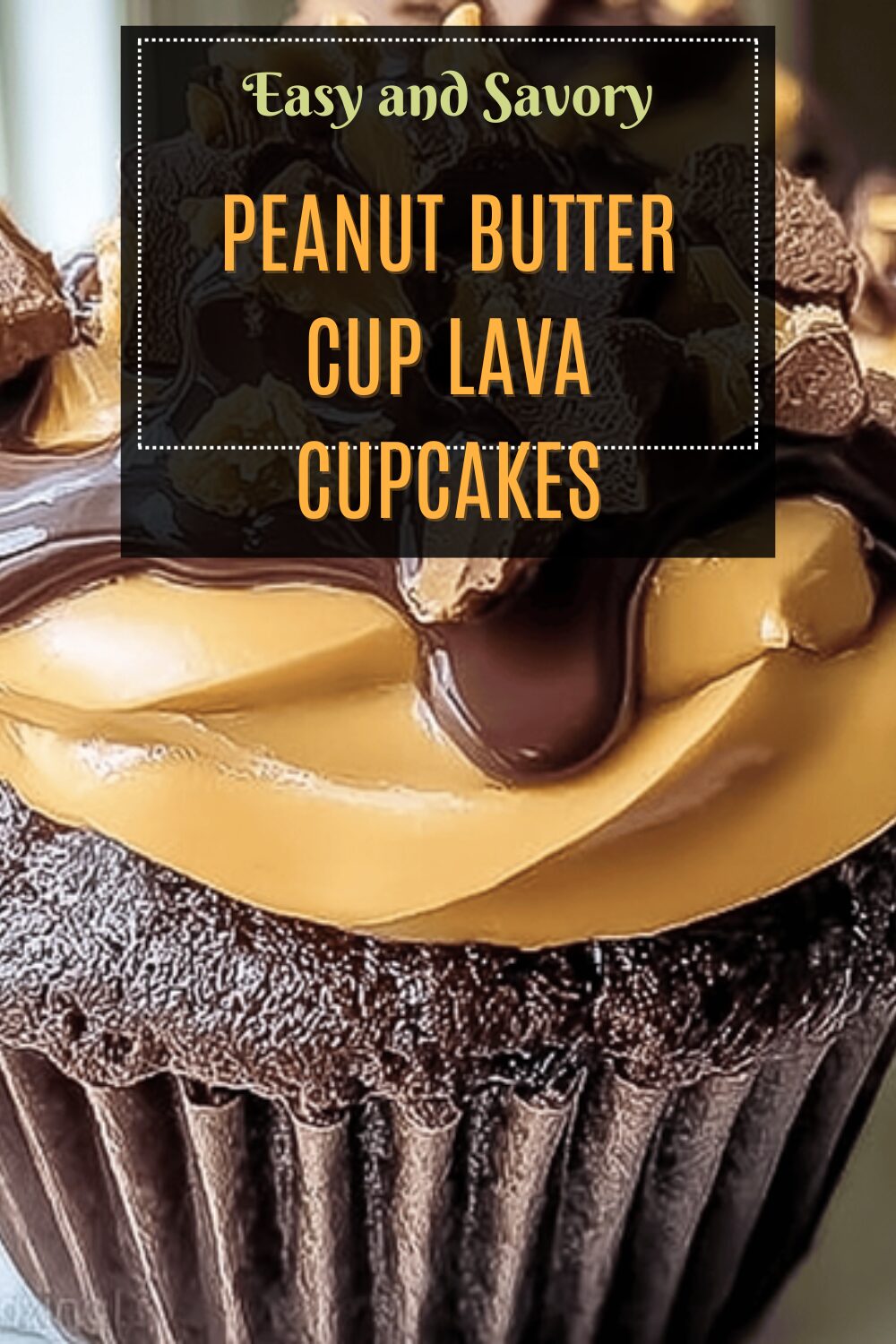 Chocolate Peanut Butter Lava Cupcakes With Gooey Centers 7 Peanut Butter Cup Lava Cupcakes