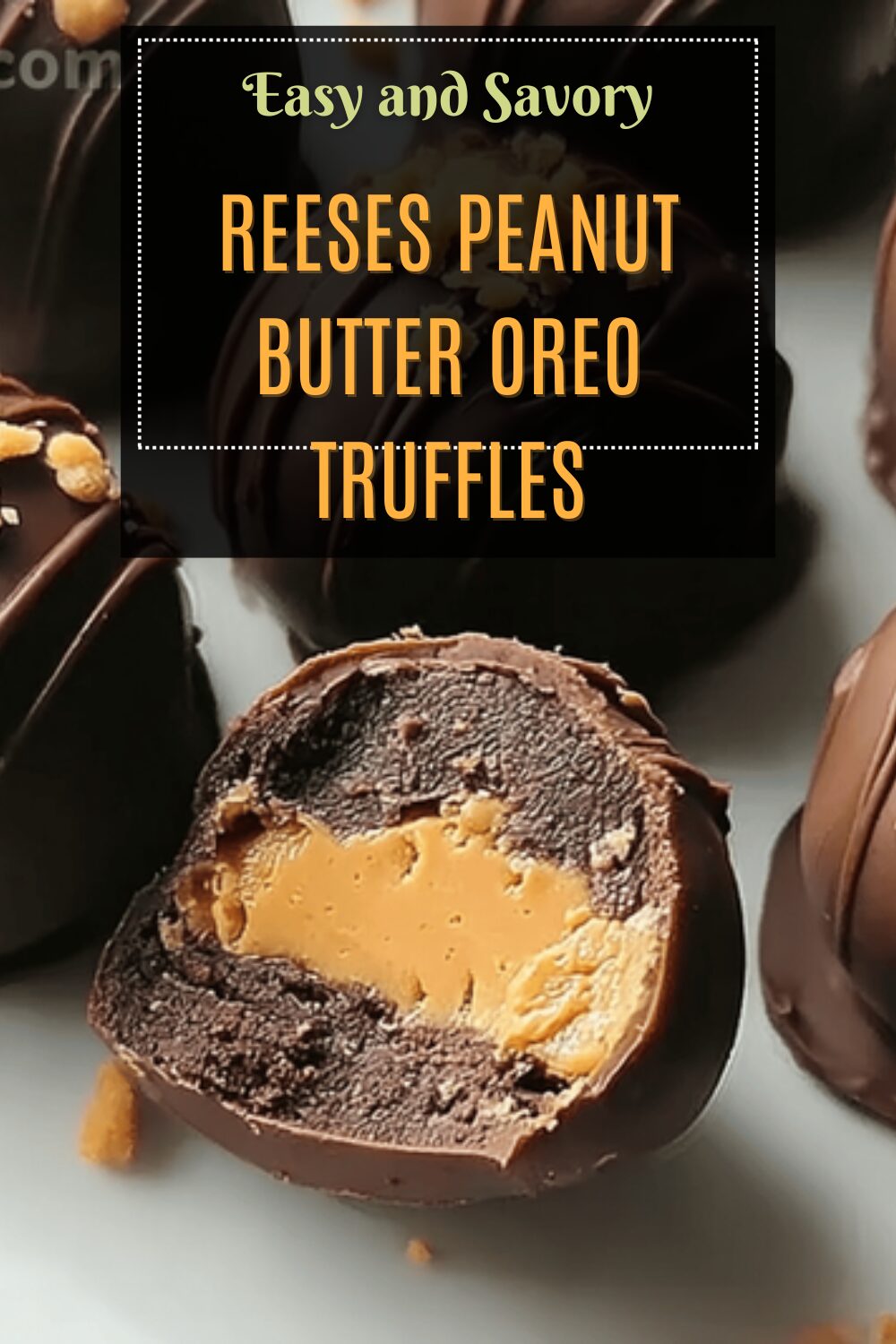 Reeses Peanut Butter Oreo Truffles