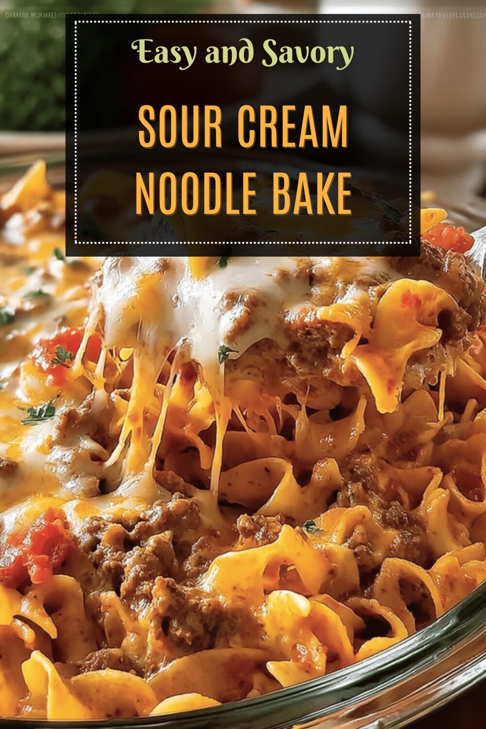 Sour Cream Noodle Bake