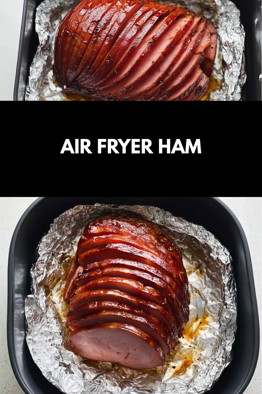 Air Fryer Ham