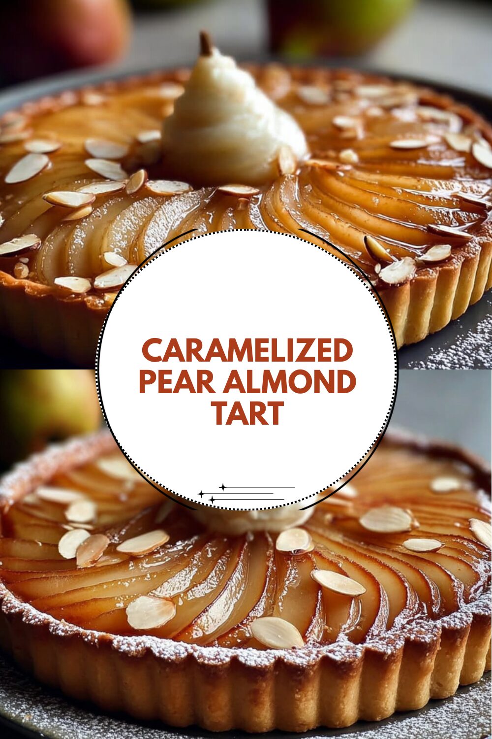Caramelized Pear Almond Tart