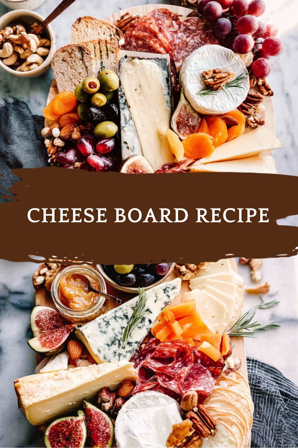 Cheese Board Recipe