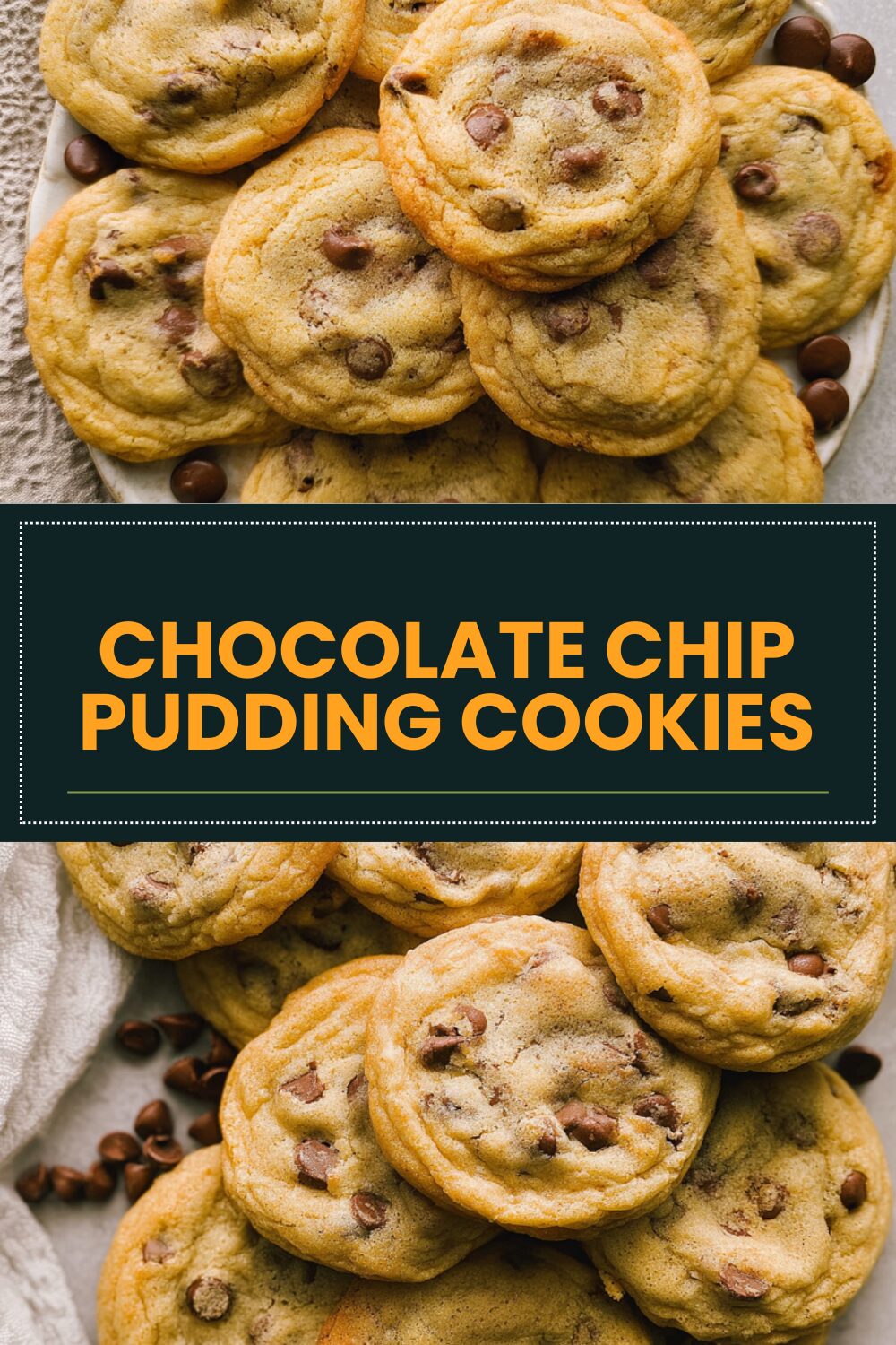 Chocolate Chip Pudding Cookies