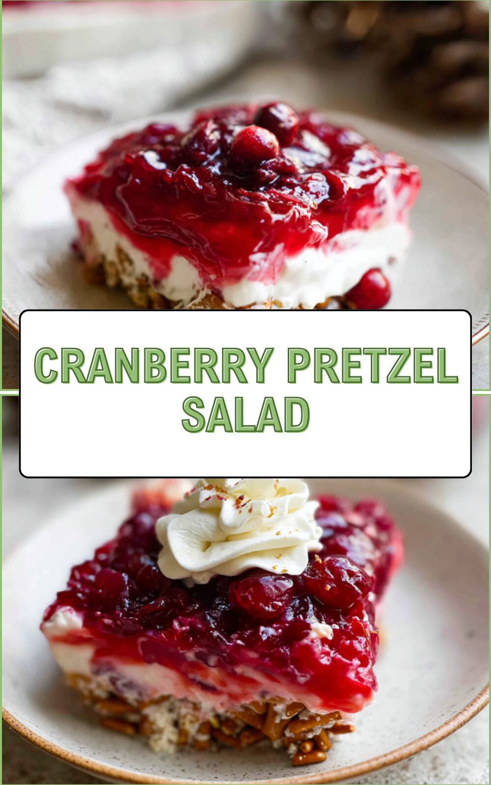 Cranberry Pretzel Salad