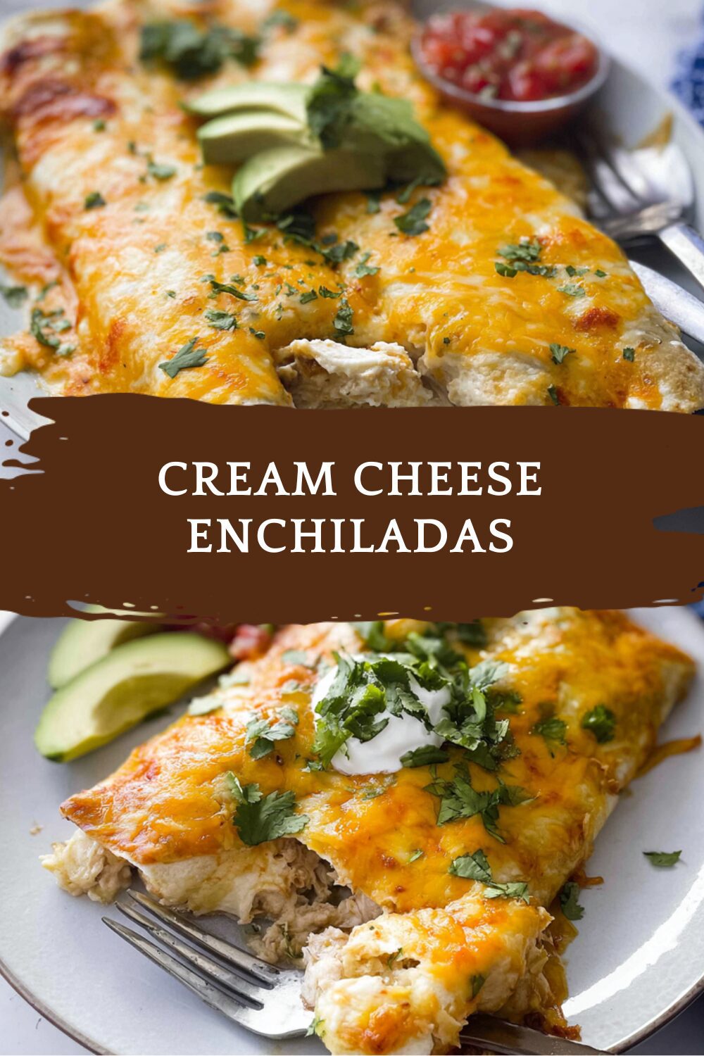 Cream Cheese Enchiladas