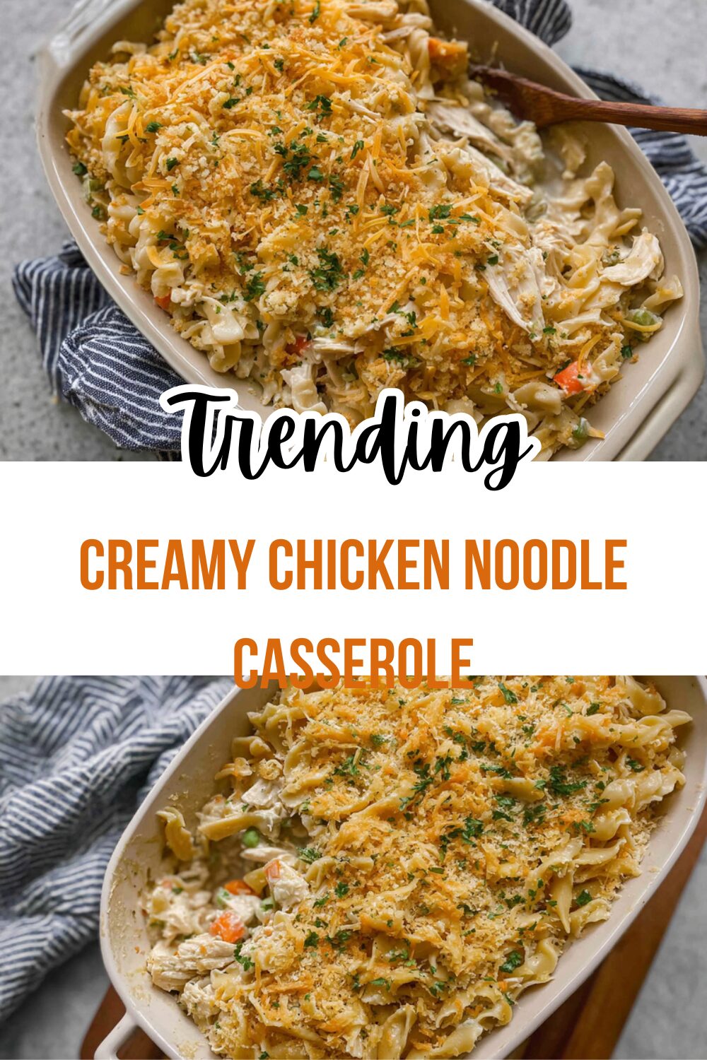 Creamy Chicken Noodle Casserole