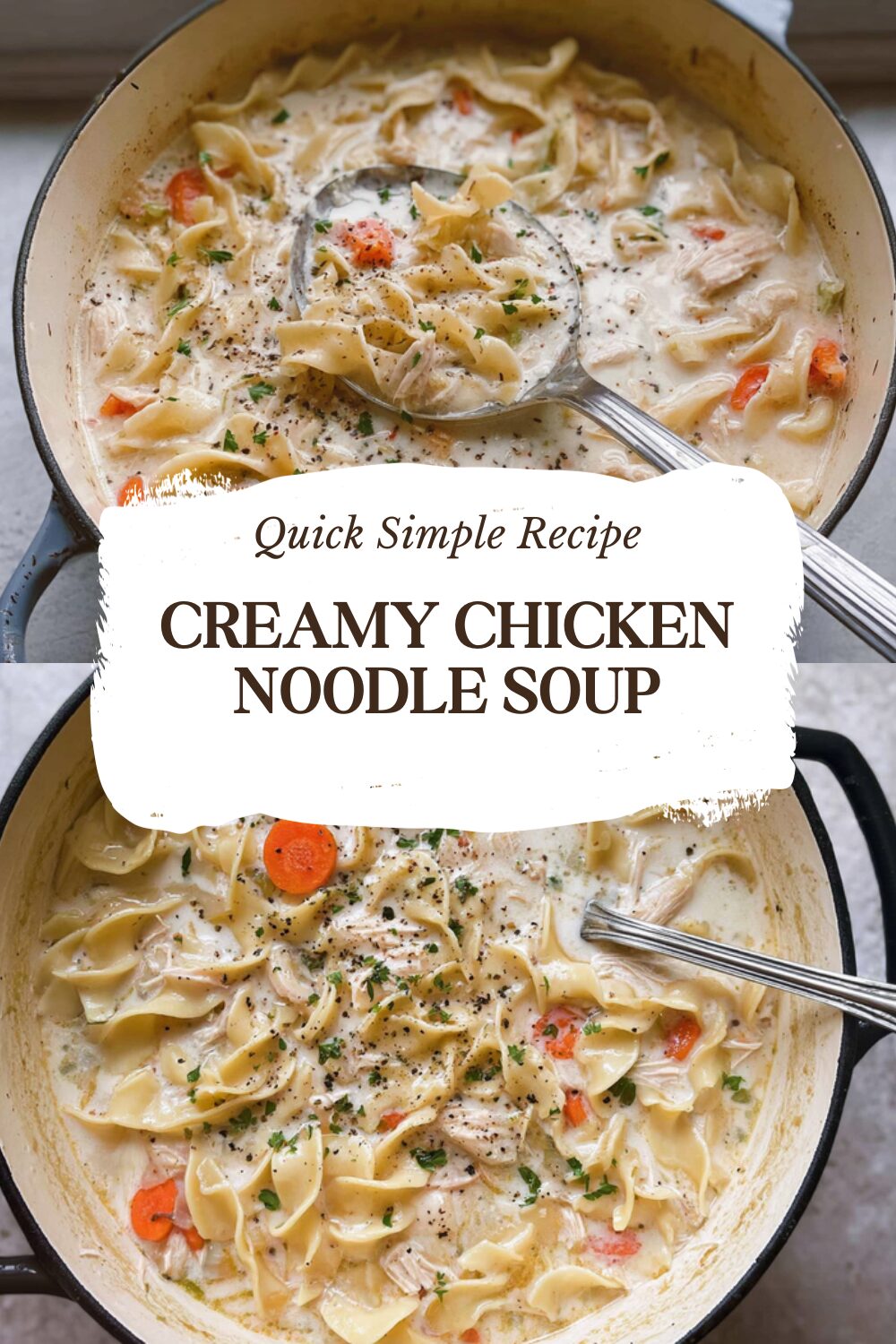 Creamy Chicken Noodle Soup