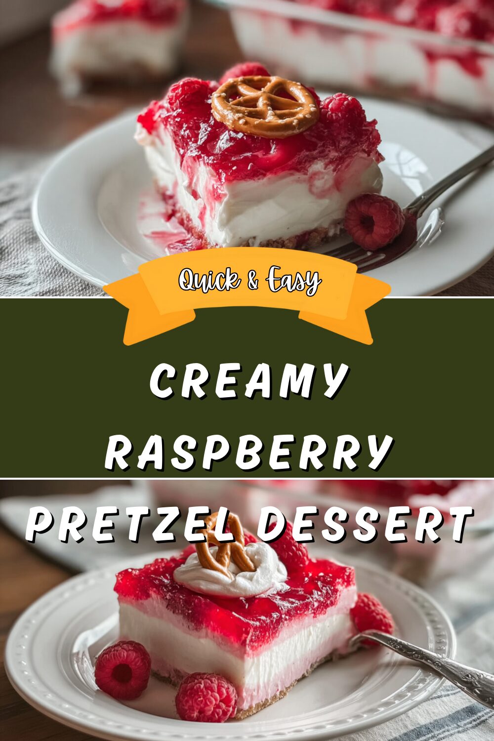 Creamy Raspberry Pretzel Dessert