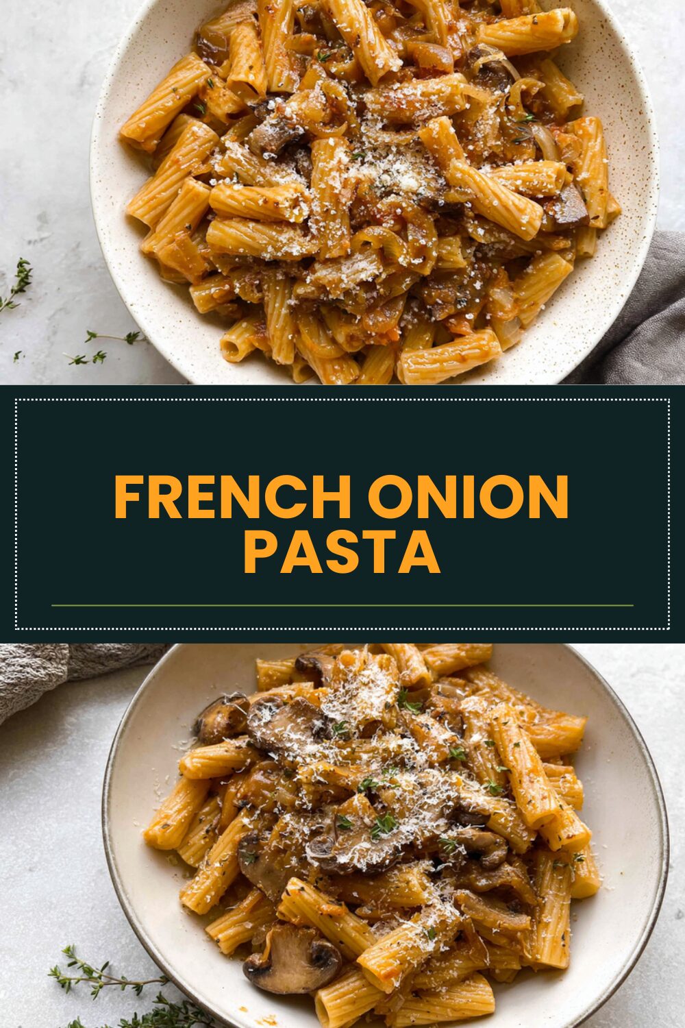 French Onion Pasta